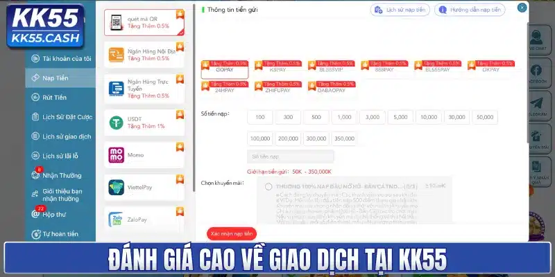 Đánh giá cao về giao dịch tại KK55